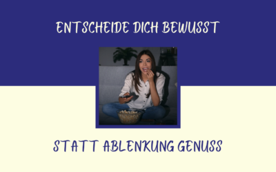 Ablenkungen – machen den Alltag aushaltbar